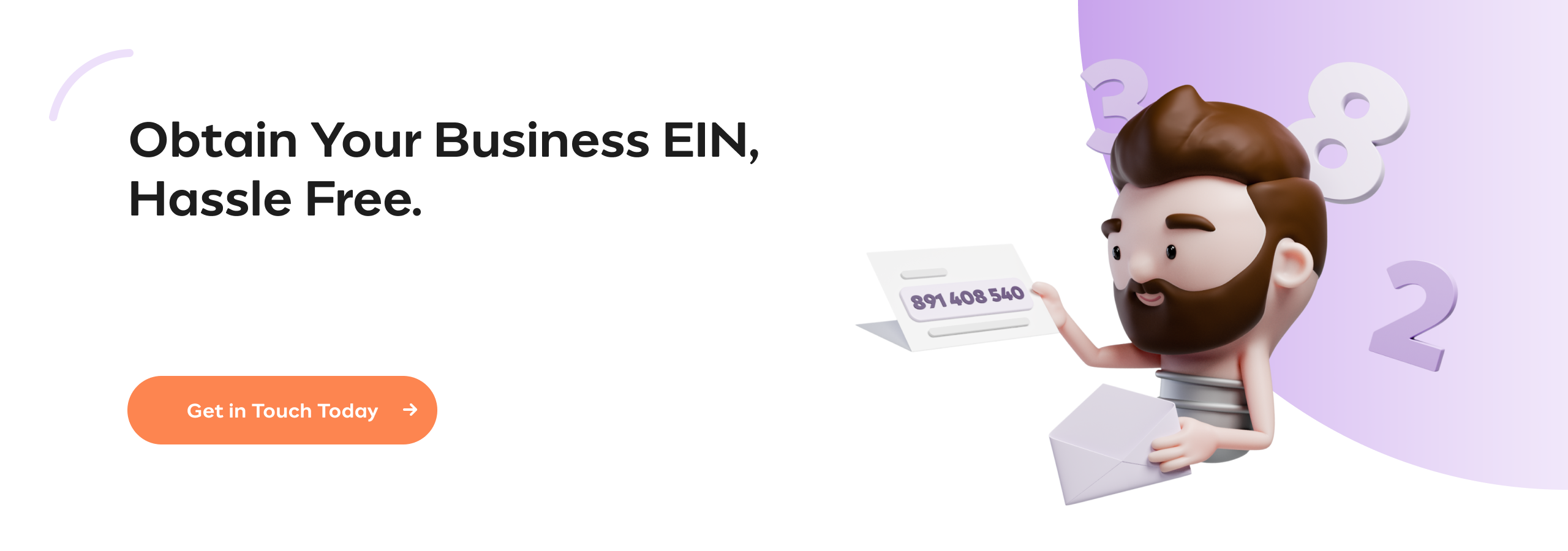 Obtain Your Business EIN, Hassle Free.